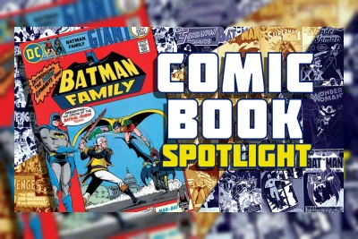 Batman Family #1: Awal Mula Romansa dan Tim Terbesar Komik