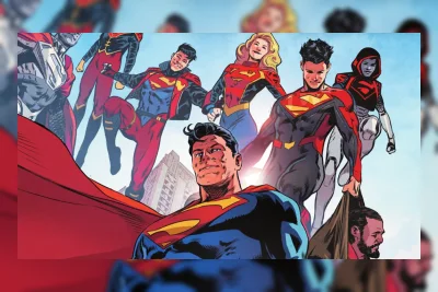 5 Anggota Keluarga Superman Ini Masih Mencari Identitas Unik